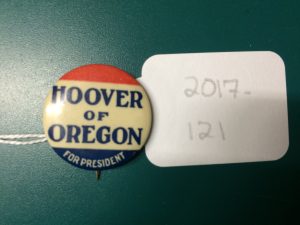 A Hoover button reading, Hoover of Oregon for president